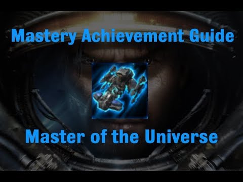 Master of the Universe Mastery Achievement - Starcraft 2 Wings of Liberty