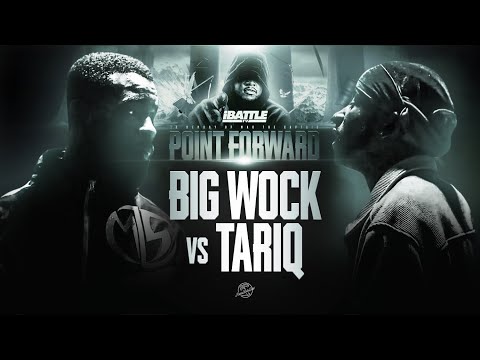 Big Wock vs Tariq