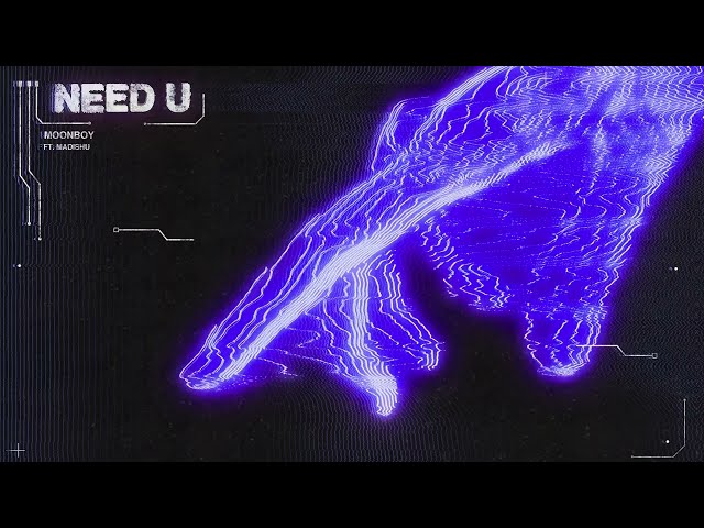 Moonboy - Need U ft. Madishu (Remix Stems)