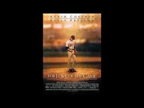 For Love of the Game (OST) - Main Theme