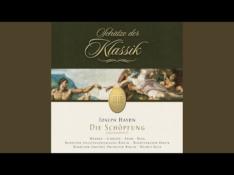 Die Schöpfung, Hob XXI:2: Teil II - "Vollendet ist das große Werk"