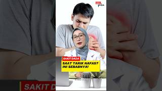 Download lagu SAKIT DADA SAAT TARIK NAFAS, INI PENYEBAB DAN SOLUSINYA mp3