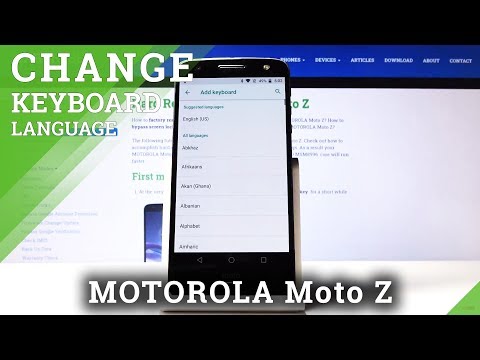 How to Change Keyboard Language in MOTOROLA Moto Z – Keyboard Dictionary Settings
