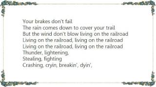 Kasey Chambers - Railroad Lyrics