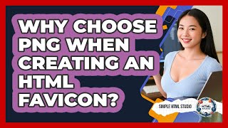 Download lagu Why Choose PNG When Creating An HTML Favicon? - Simple HTML Studio mp3 Download lagu Why Choose PNG When Creating An HTML Favicon? - Simple HTML Studio mp3
