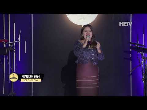 Maria Lalmuanpuii - Ka inpumpek | Praise On 2024 (Top 5 Intihsiakna)