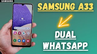 How to use dual WhatsApp in Samsung A33 | use clone Whatsapp in Samsung Galaxy A33