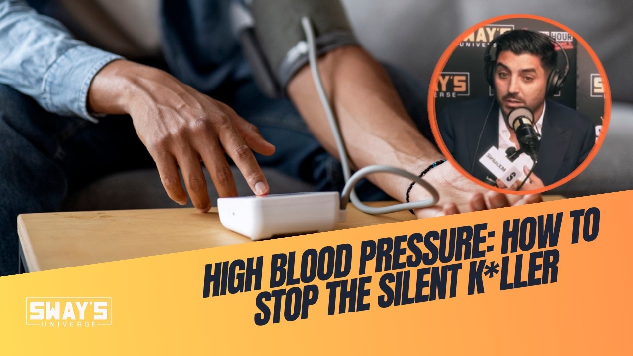 High Blood Pressure: How to Stop the Silent Killer | SWAY’S UNIVERSE