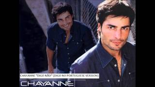 Chayanne &quot;Digo Não&quot; (Digo No Portuguese Version)