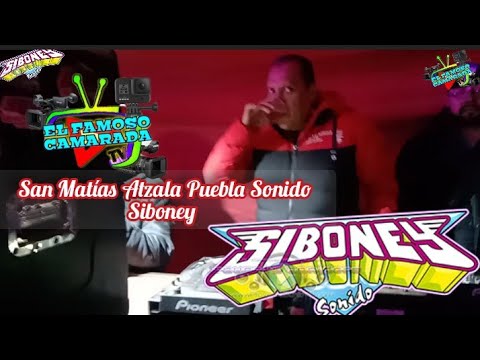 San Matías Atzala Puebla Sonido Siboney Salsa Si Te Pudiera Mentir