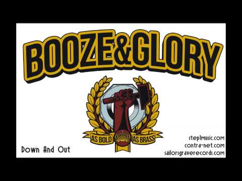 Booze&Glory - Down and Out