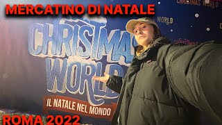 CHRISTMAS WORLD ROMA 2022