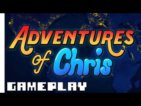 Adventures of Chris - Gameplay No Commentary
