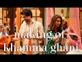 Making Of Dono | Khamma Ghani | Rajveer Deol, Paloma | 05.10.23