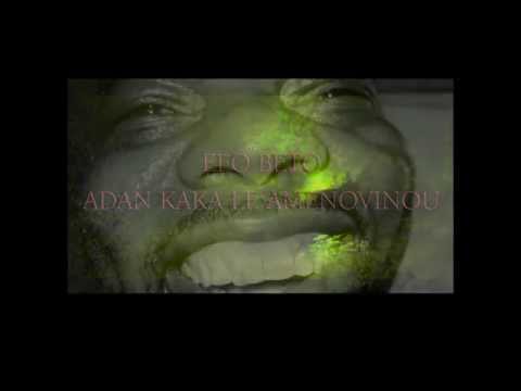 Efo beto   Adan Kaka Le Amenovinou Sound Rêve® Production 02 October 2014 Duisburg