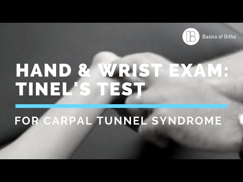 Wrist and Hand Exam: Carpal Tunnel Tinel's Test for Carpal Tunnel Syndrome