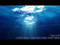Current Value - Clear Blue Water ft. Saiba ( HD ...