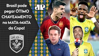 ‘Gente, a Espanha saiu do caminho do Brasil: para mim, é impossível que…’; chave da Copa gera debate