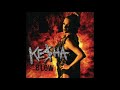 Kesha Blow Audio High Pitched 0 5 Version