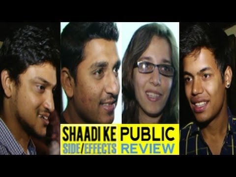 Shaadi Ke Side Effects PUBLIC REVIEW