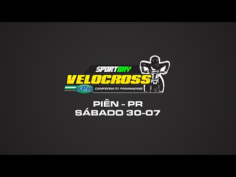 SPORTBAY CAMPEONATO PARANAENSE DE VELOCROSS - PIÊN - PR - SÁBADO - 30/07/2022