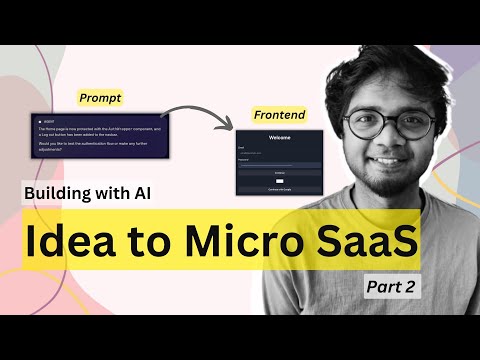 Building Micro SaaS using AI - Part 2 (Adding Firebase Authentication , Polishing UI )