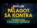 PALAGOT SA KONTRA - Phylum / Bisrock (KARAOKE Version)