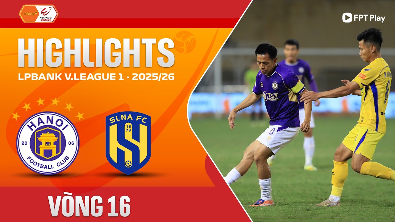 Hà Nội vs Sông Lam Nghệ An Highlights