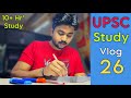A Day in life of UPSC Aspirant | 10 Hour Study | upsc study vlog