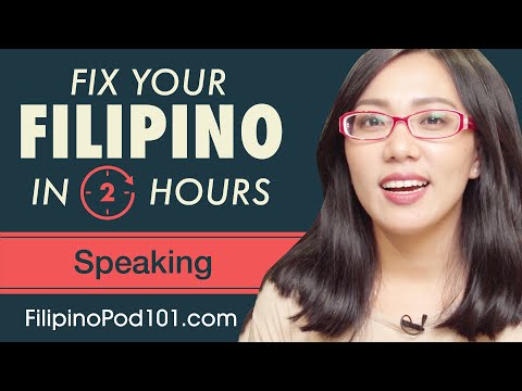 2 Hours of Filipino - Fix Your Filipino Speaking Skills