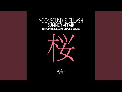Summer Affair (Mark Lower Remix)