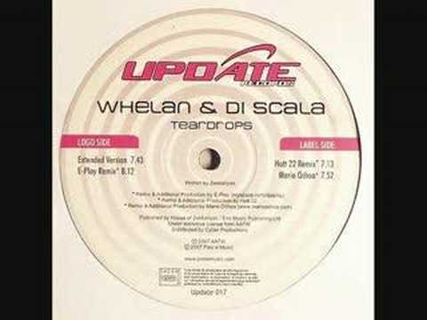 Whelan & Di Scala Feat Nikki Belle - Teardrops (Hott 22 Mix)