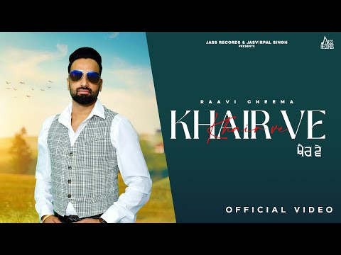 Khair Ve — watch video