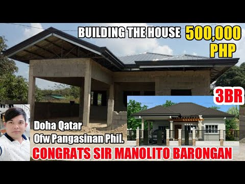 OFW SIMPLE HOUSE |Building The House 500,000 PHP,Congrats Sir Manalito Barongan,Qatar Ofw Pangasinan