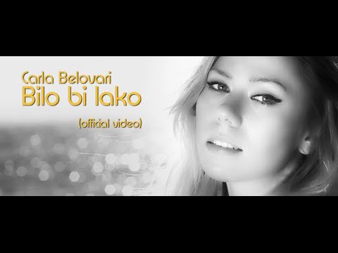 Carla Belovari - Bilo bi lako