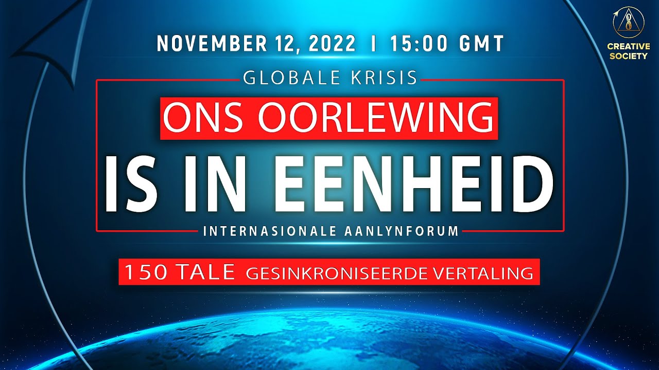 Globale krisis. Ons oorlewing is in eenheid | Internationale aanlyn Forum 12.11.2022