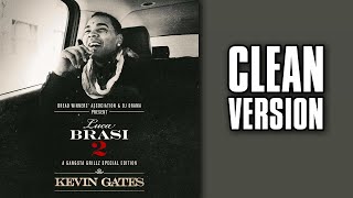 Kevin Gates - John Gotti [CLEAN]
