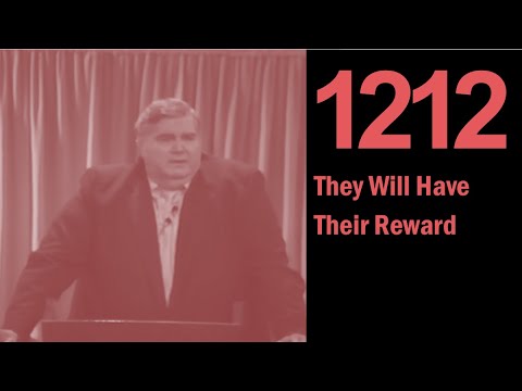 1212: They Will Have Their Reward