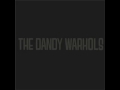 The Dandy Warhols - Ohio