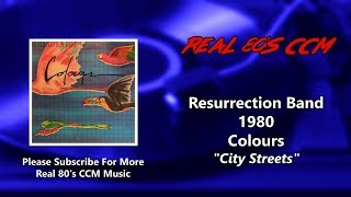 Music video thumbnail preview for Resurrection Band - City Streets (HQ) by Resurrection Band