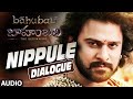 Nippule Dialogue || Baahubali (Telugu) || Prabhas, Rana, Anushka, Tamannaah
