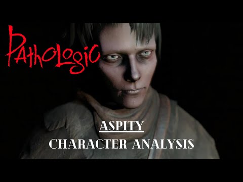 Pathologic Character Analysis: Aspity