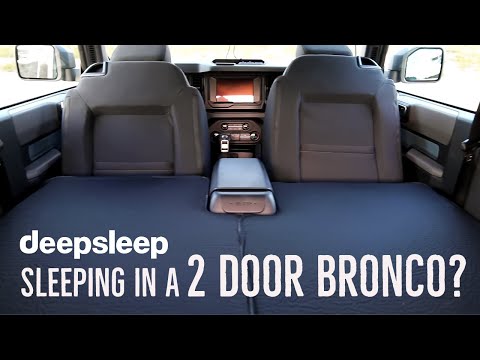 Sleeping in a 2 Door Ford Bronco