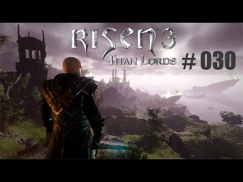 Let's play - Risen 3 - Titan Lords #030 (Shadow Lord)