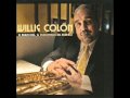 Willie Colon - Amor de internet