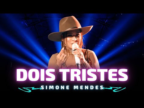 DOIS TRISTES - Simone Mendes 🎵 To com a sensação De que escolhi errado Quem tá do meu lado