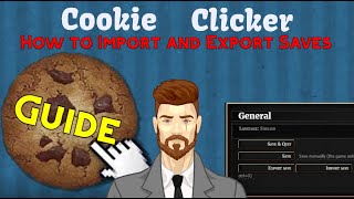 How to Import and export your save on Cookie Clicker from the browser to the steam edition