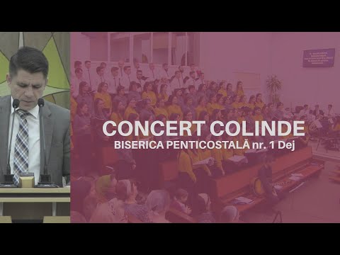 CONCERT COLINDE // Biserica Penticostala nr 1 Dej
