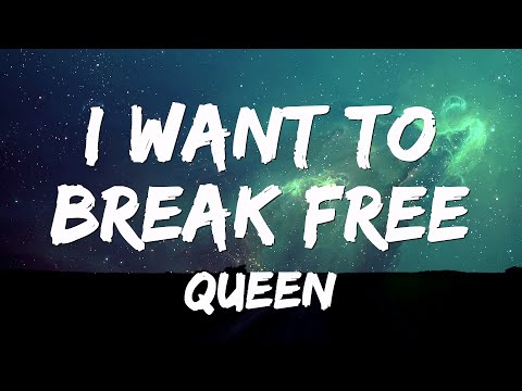 Queen - I Want To Break Free (Lyrics)