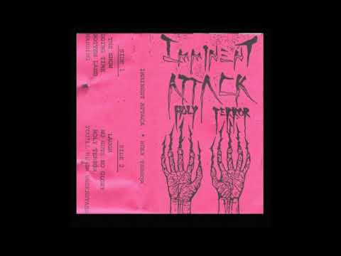 Imminent Attack (US, WN) - Holy Terror 1985 demo